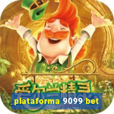 plataforma 9099 bet