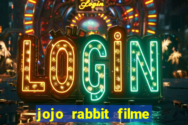 jojo rabbit filme completo dublado