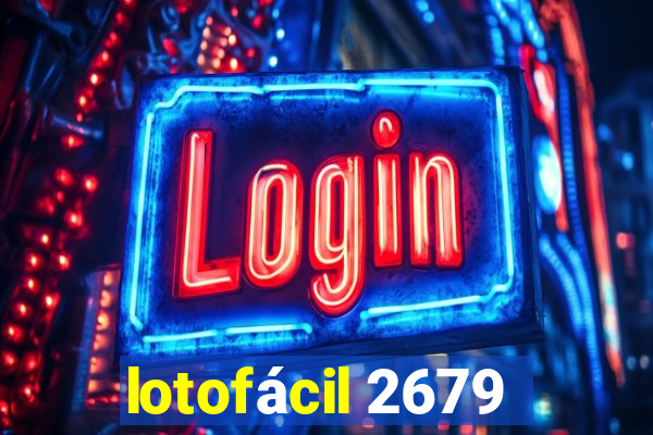 lotofácil 2679