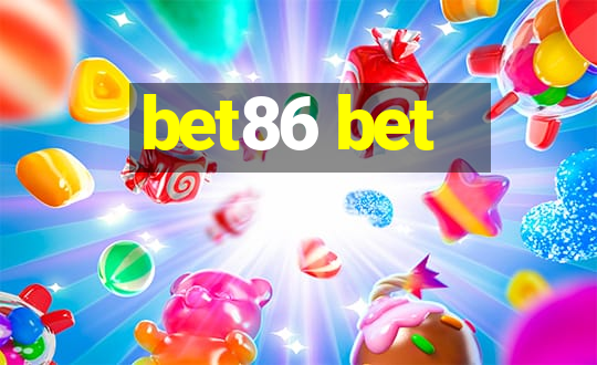 bet86 bet