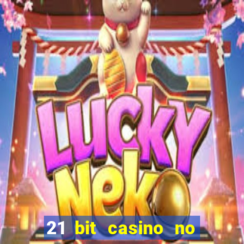 21 bit casino no deposit bonus