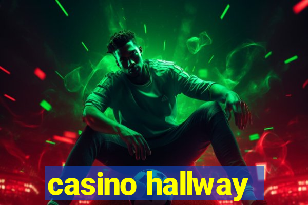 casino hallway