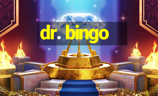 dr. bingo