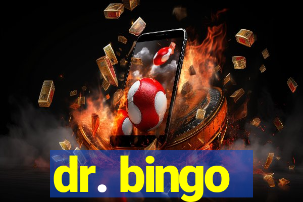 dr. bingo