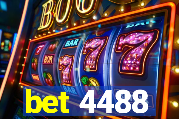 bet 4488