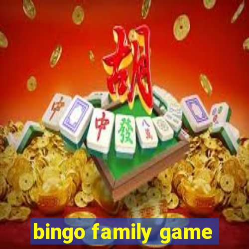 bingo family game