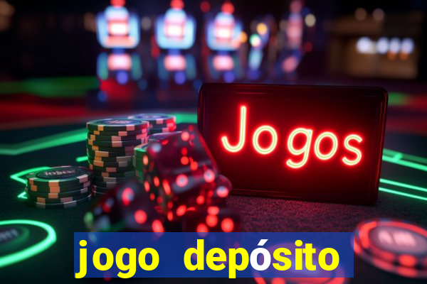 jogo depósito mínimo 1 real