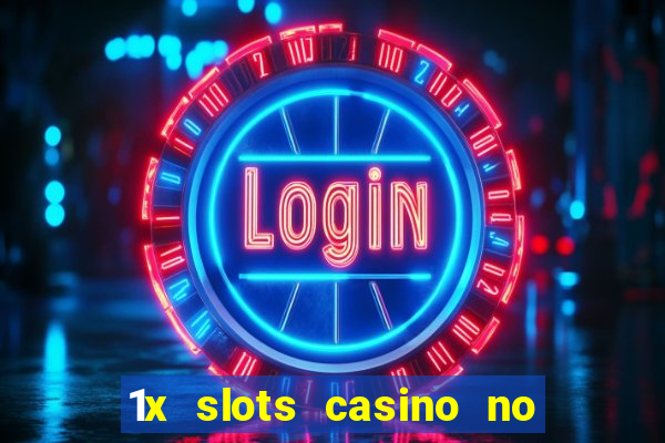 1x slots casino no deposit bonus