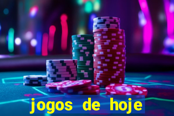 jogos de hoje apostas dicas