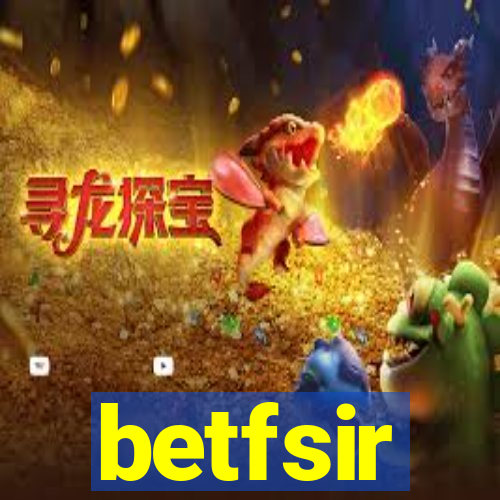 betfsir