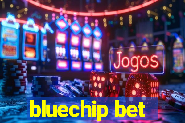 bluechip bet