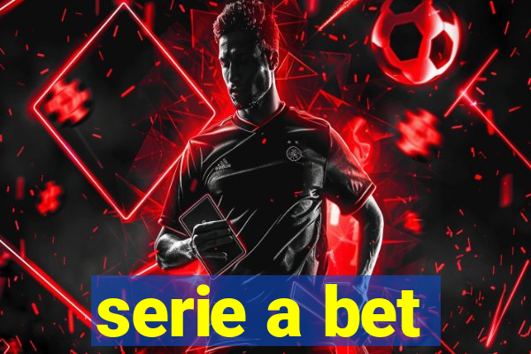 serie a bet