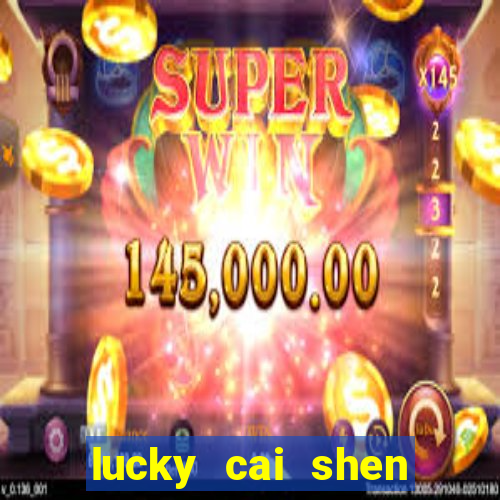 lucky cai shen slot free play