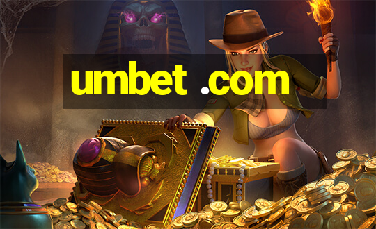 umbet .com