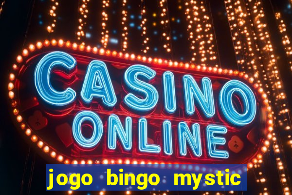 jogo bingo mystic paga mesmo