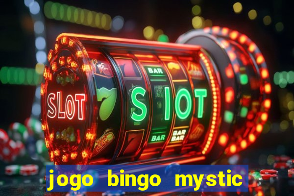 jogo bingo mystic paga mesmo