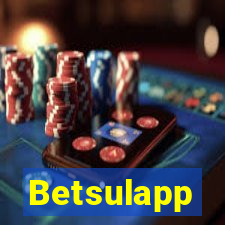 Betsulapp