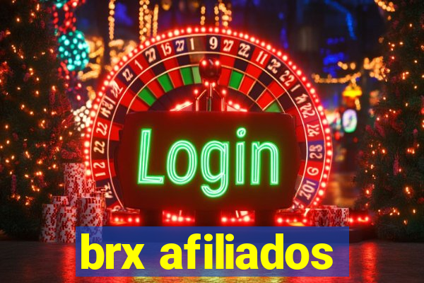 brx afiliados