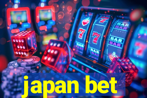 japan bet