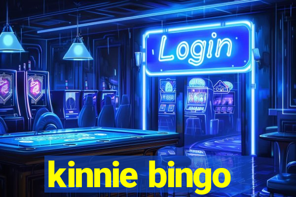 kinnie bingo