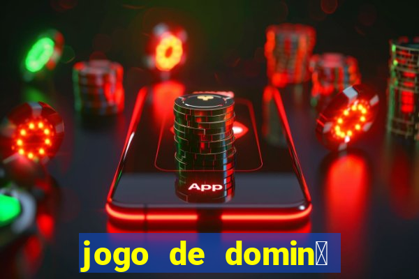 jogo de domin贸 valendo dinheiro