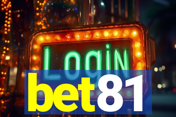 bet81