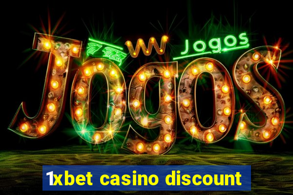 1xbet casino discount