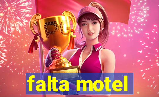 falta motel