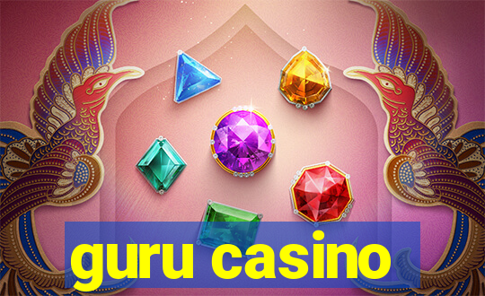 guru casino