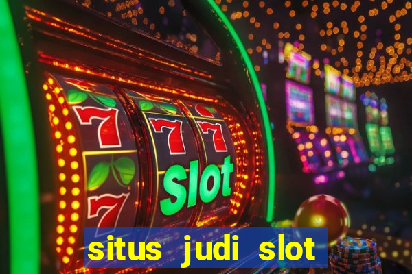 situs judi slot online indonesia