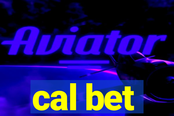 cal bet