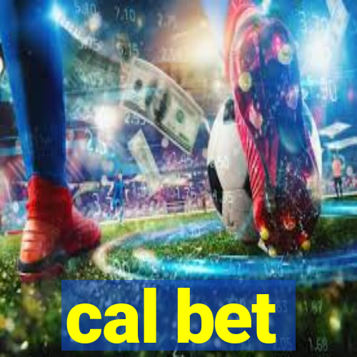 cal bet