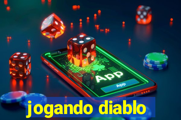 jogando diablo