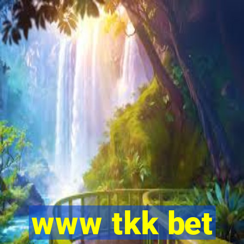 www tkk bet