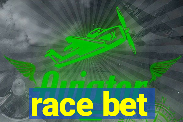 race bet