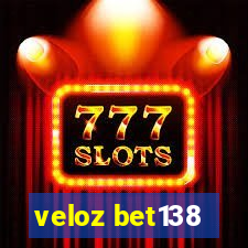 veloz bet138