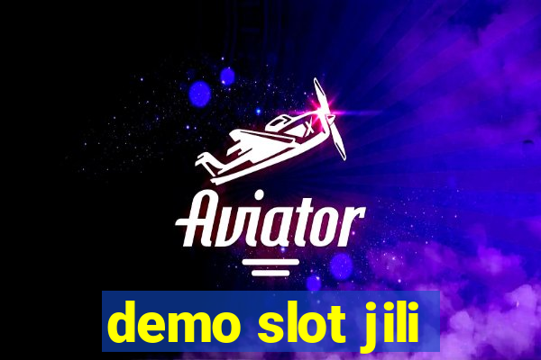 demo slot jili