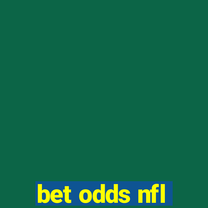 bet odds nfl