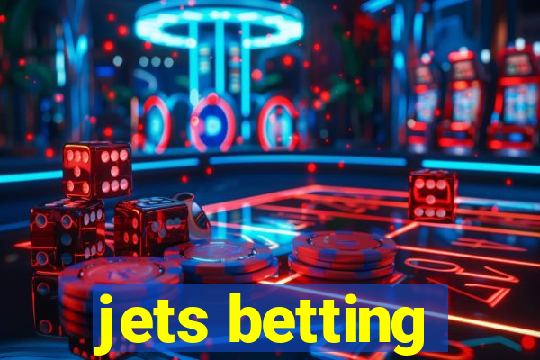 jets betting