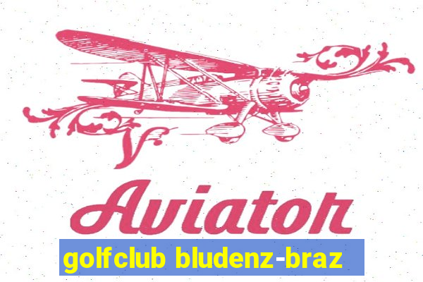 golfclub bludenz-braz