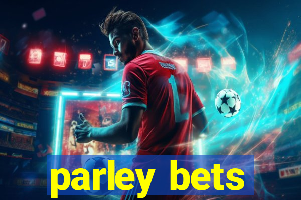 parley bets