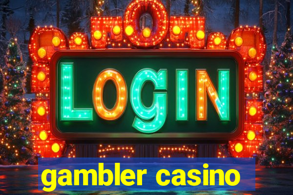 gambler casino