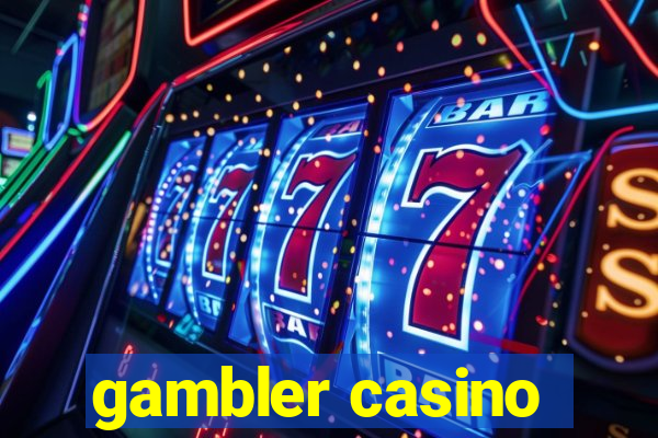 gambler casino