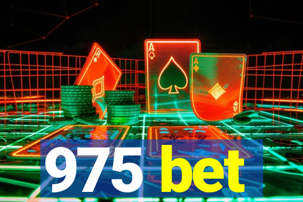 975 bet