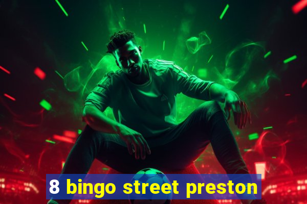 8 bingo street preston