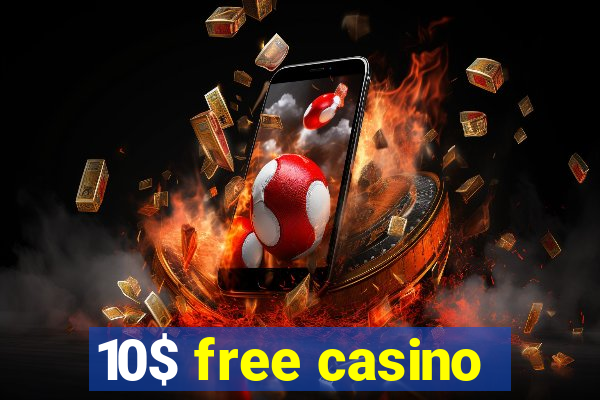 10$ free casino