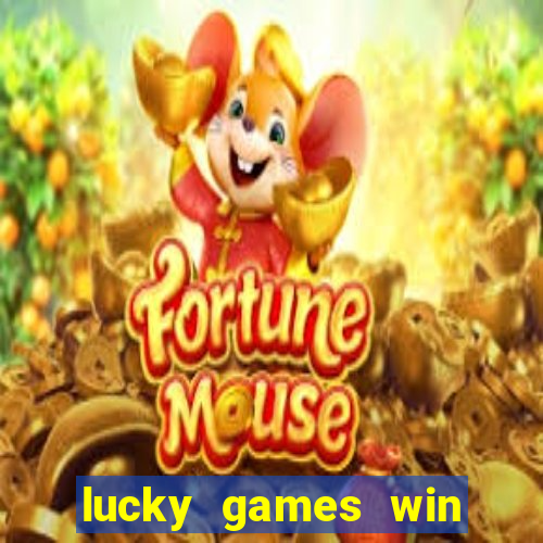 lucky games win real money gcash