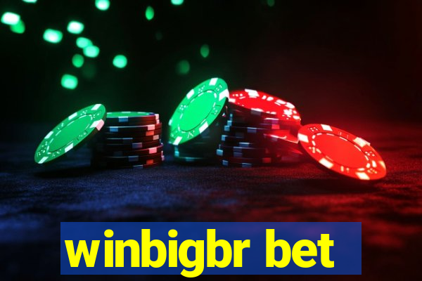 winbigbr bet