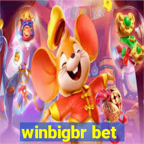 winbigbr bet