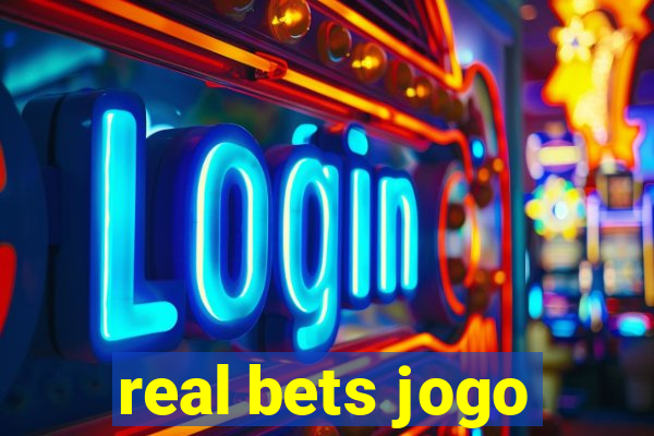 real bets jogo